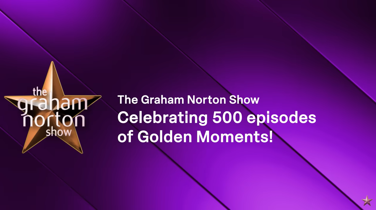 We celebrate our 500th Graham Norton Show